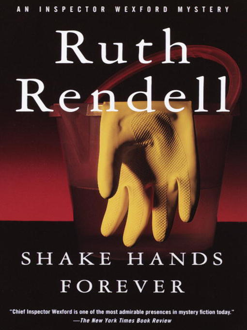 Title details for Shake Hands Forever by Ruth Rendell - Available